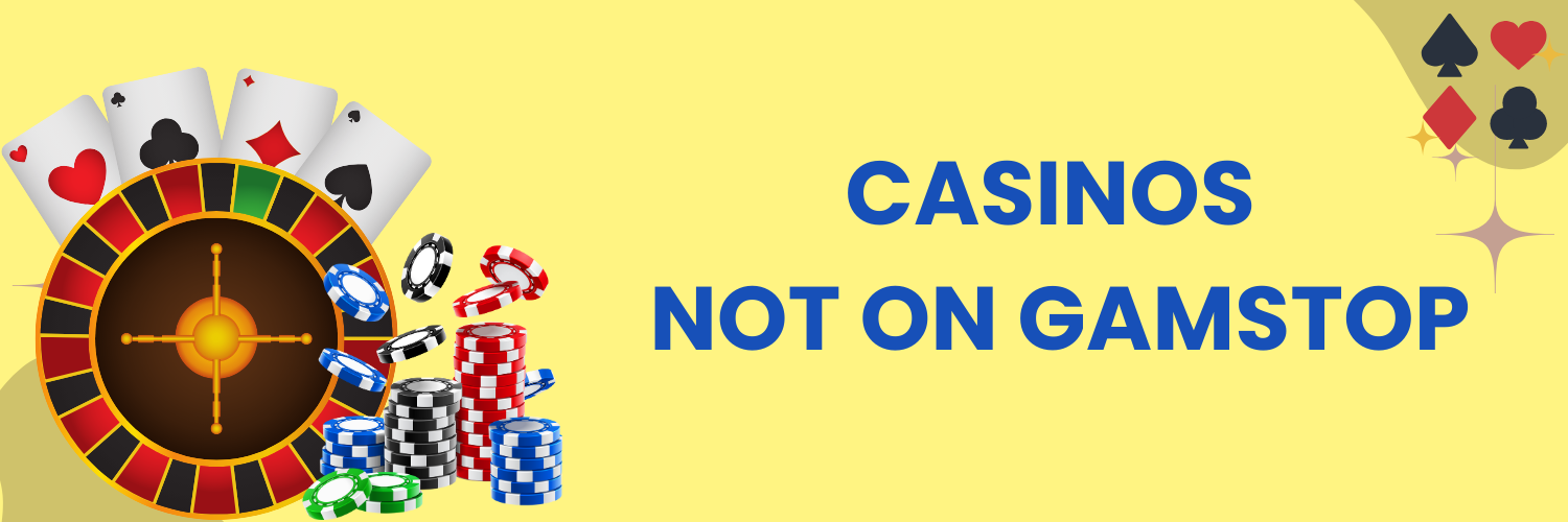Exploring Non GamStop Casinos A Guide to Gamble Freely Exploring Non GamStop Casinos A Guide to Gamble Freely
