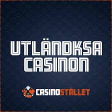 Utländska Casino En Djupdykning i Spelvärlden 545827830