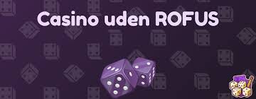 Casino Trods Rufus En Guide til Sikker Online Spil Casino Trods Rufus En Guide til Sikker Online Spil