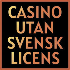 Casino Utan Svensk Licens En Guide till Spel utan Gränser
