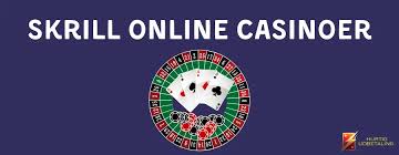 Skrill Online Casino En Guide til Sikker Spiloplevelse -1933409168 Skrill Online Casino En Guide til Sikker Spiloplevelse -1933409168