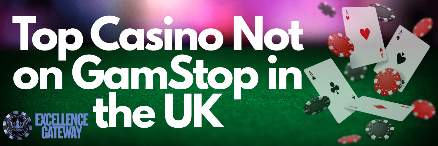 Discovering Casinos Not Registered on Gamstop -1934778792 Discovering Casinos Not Registered on Gamstop -1934778792